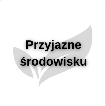 Przyjazne środowisku